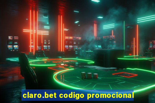 claro.bet codigo promocional